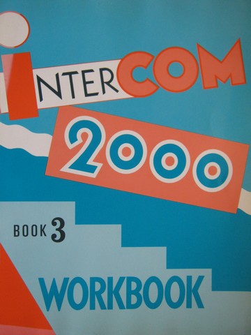 (image for) Intercom 2000 Book 3 Workbook (P) by Jennifer E Bixby