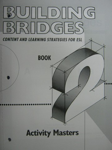 (image for) Building Bridges Book 2 Activity Masters (P) by Chamot, OMalley