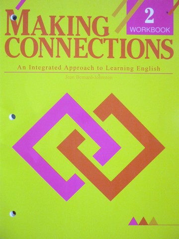 (image for) Making Connections 2 Workbook (P) by Bernard-johnston