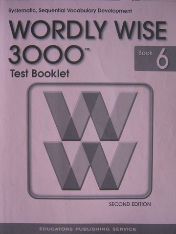(image for) Wordly Wide 3000 Book 6 2nd Edition Test Booklet (P)