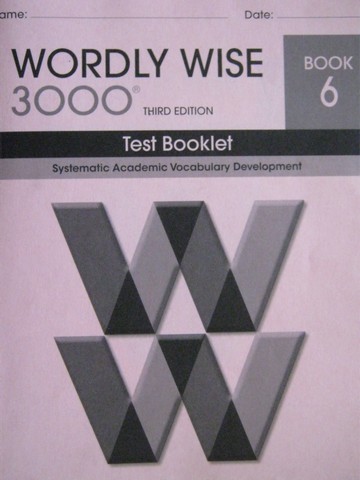 (image for) Wordly Wise 3000 Book 6 3rd Edition Test Booklet (P)