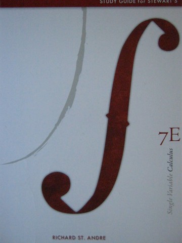 (image for) Single Variable Calculus 7e Study Guide (P) by Richard St. Andre