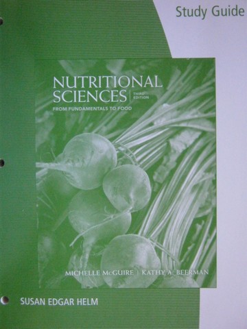 (image for) Nutritional Sciences 3rd Edition Study Guide (P) by Susan Helm