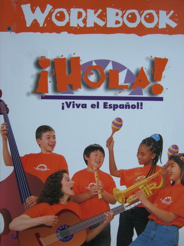 (image for) Viva el Espanol! Hola! Workbook (P) by Belisle-Chatterjee,