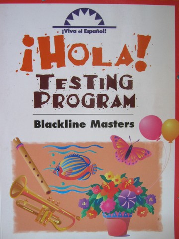 (image for) Viva el Espanol! Hola! Testing Program BLM (P) by Connell,