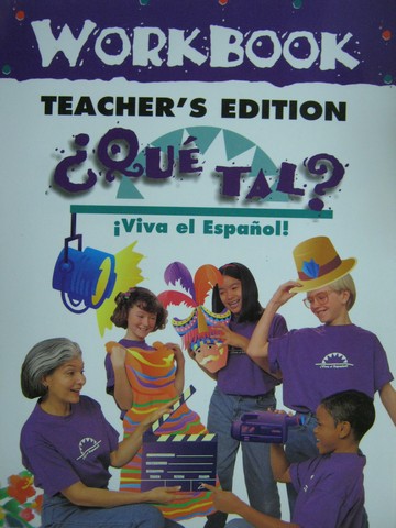 (image for) Viva el Espanol! Que Tal? Workbook TE (TE)(P)