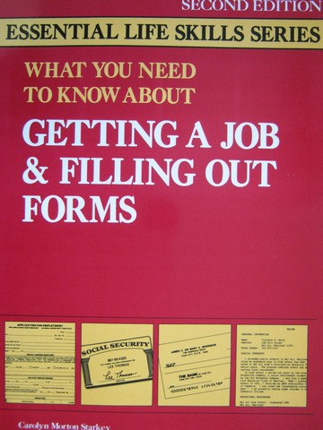 (image for) What You Need to Know About Getting a Job & Filling Out 2e (P)