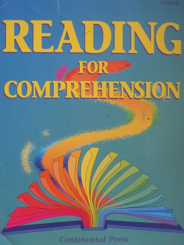 (image for) Reading for Comprehension Level B (P) by Gunning, McAlpine,