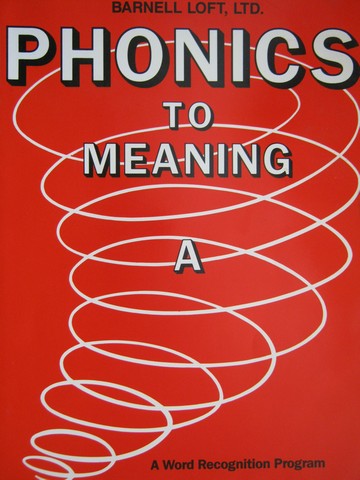 (image for) Phonics to Meaning A (P) by William Wittenberg
