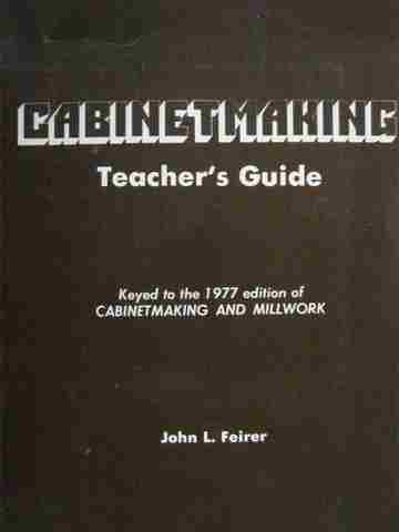 (image for) Cabinetmaking TG (TE)(P) by John L Feirer