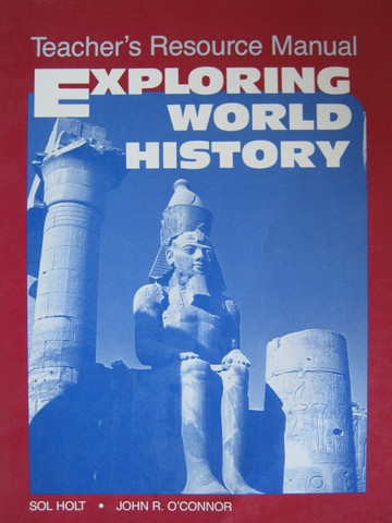(image for) Exploring World History TRM (TE)(P) by Holt & O'Connor