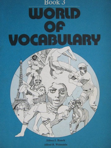 World of Vocabulary Book 3 (P) by Rauch & Weinstein (image for) World of Vocabulary Book 3 (P) by Rauch & Weinstein