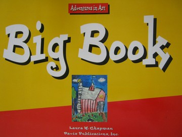 (image for) Adventures in Art 1 Big Book (Spiral)(Big) by Laura Chapman