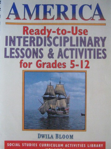 (image for) America Ready-to-Use Interdisciplinary Lessons 5-12 (Spiral)