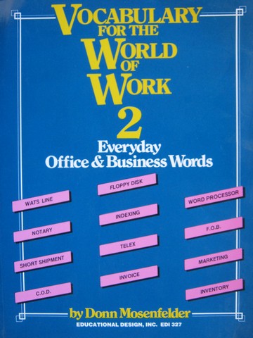 (image for) Vocabulary for the World of Work 2 (P) by Donn Mosenfelder