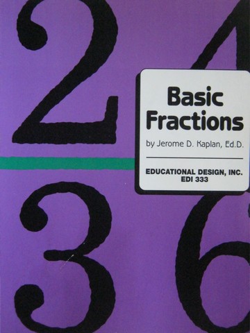 (image for) Basic Fractions (P) by Jerome D Kaplan