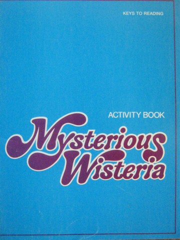 (image for) Mysterious Wisteria Activity Book (P) by Harris, Creekmore,