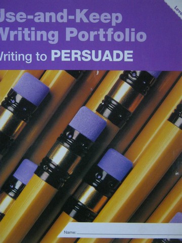 (image for) Writing to Persuade Level A (Folder) by Sally Speer Leber