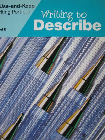 (image for) Writing to Describe Level B (Folder) by Sally Speer Leber