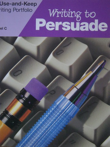 (image for) Writing to Persuade Level C (Folder) by Sally Speer Leber