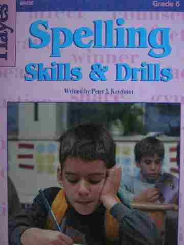 (image for) Spelling Skills & Drills 6 Teacher's Manual & Answer Book (P)