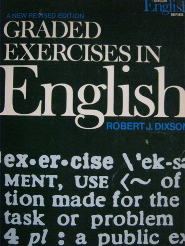 (image for) Graded Exercises in English Revised Edition (P) by Robert Dixson