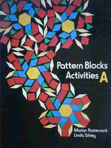 (image for) Pattern Blocks Activities A (P) by Pasternack & Silvery