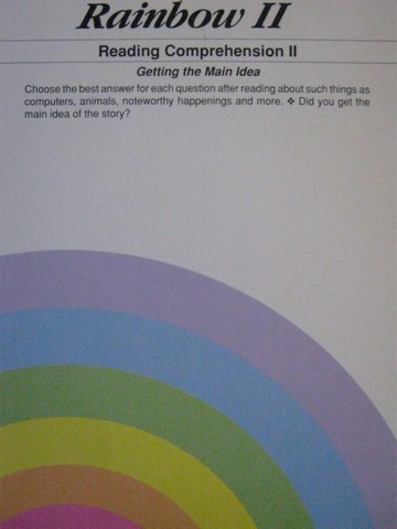 (image for) Rainbow 2 Reading Comprehension 2 Getting the Main Idea (Spiral)