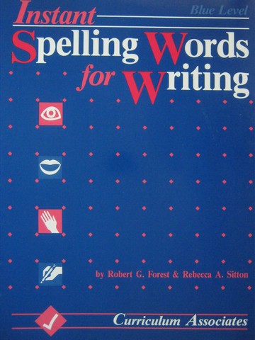 (image for) Instant Spelling Words for Writing Blue (P) by Forest & Sitton