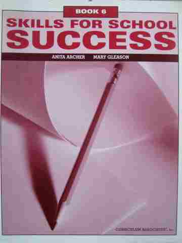 (image for) Skills for School Success Book 6 (P) by Archer & Gleason