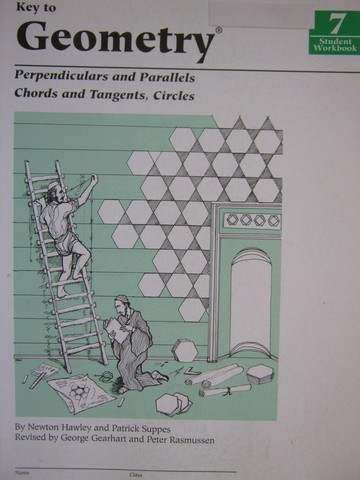 (image for) Key to Geometry 7 Student Workbook (P) by Hawley & Suppes