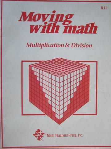 Moving with Math B2 Multiplication & Division (P) by Pierson, (image for) Moving with Math B2 Multiplication & Division (P) by Pierson,