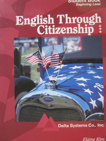 English through Citizenship Beginning Level Student Book (P) (image for) English through Citizenship Beginning Level Student Book (P)