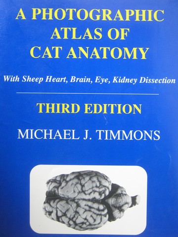 (image for) A Photographic Atlas of Cat Anatomy 3rd Edition (P) by Timmons