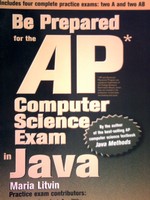 Be Prepared for the AP Computer Science Exam in Java (P) (image for) Be Prepared for the AP Computer Science Exam in Java (P)