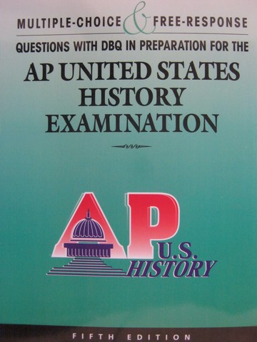 (image for) Multiple Choice & Free-Response in AP US History 5th Edition (P)