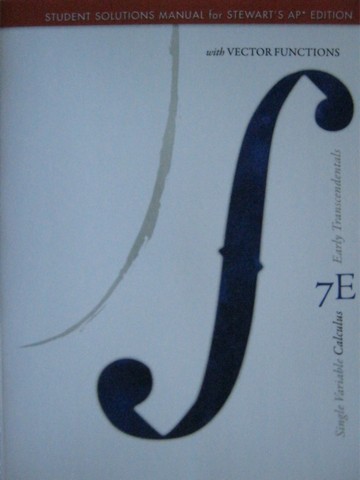 (image for) Single Variable Calculus Early Transcendentals 7e AP SSM (P)