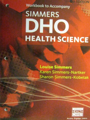 (image for) Simmers DHO Health Science 8th Edition Workbook (P) by Simmers,