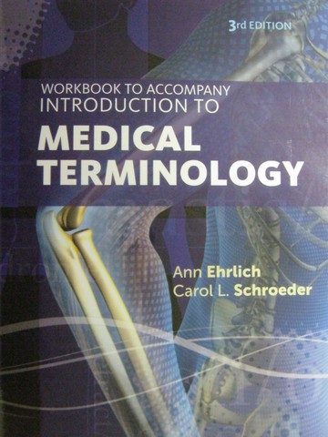 (image for) Introduction to Medical Terminology 3rd Edition Workbook (P)