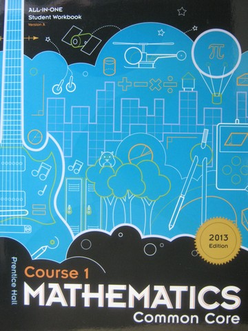 (image for) Mathematics Course 1 Common Core All-in-One Workbook A (P)