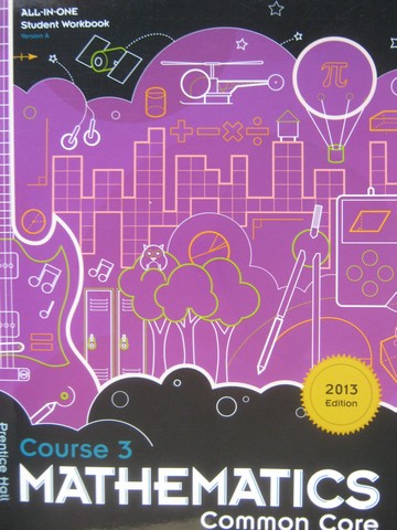 (image for) Mathematics Course 3 Common Core All-in-One Workbook A (P)