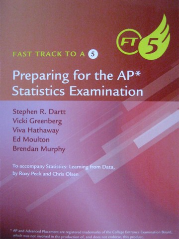(image for) FT5 Preparing for the AP Statistics Examination (P) by Dartt,