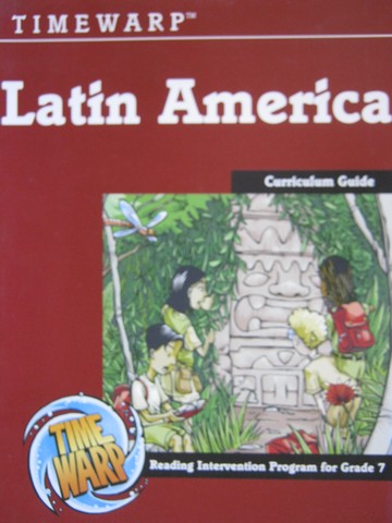 (image for) Timewarp Latin America Curriculum Guide (TE)(Spiral)