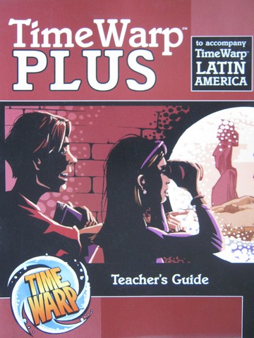 (image for) Timewarp Plus Latin America Teacher's Guide (TE)(Spiral)