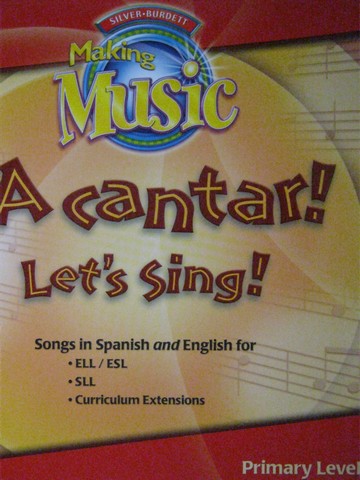 (image for) Making Music Primary Level A cantar! Let's Sing! (P)