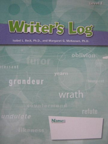 (image for) Elements of Reading E Vocabulary Writer's Log (P) by Beck,