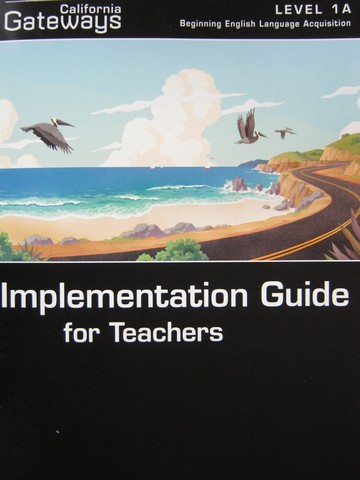 (image for) California Gateways 1A Implementation Guide for Teachers (P)