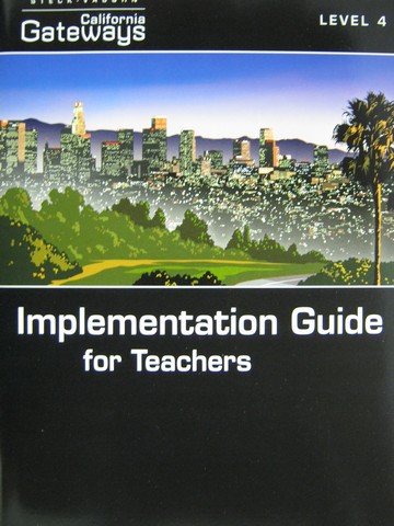 (image for) California Gateways 4 Implementation Guide for Teachers (P)