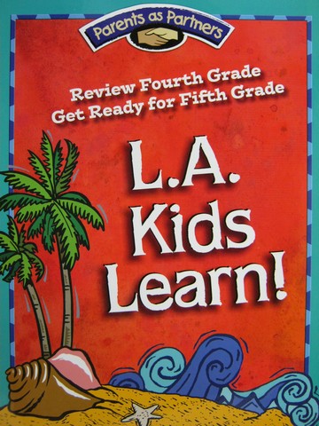 (image for) L.A. Kids Learn! Review 4th Grade Get Ready for 5th Grade (P)