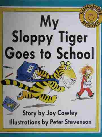 (image for) Sunshine Books 1 My Sloppy Tiger Goes to School (P)(Big)